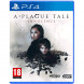 Игра A Plague Tale: Innocence [PS4, русские субтитры] в Нальчике